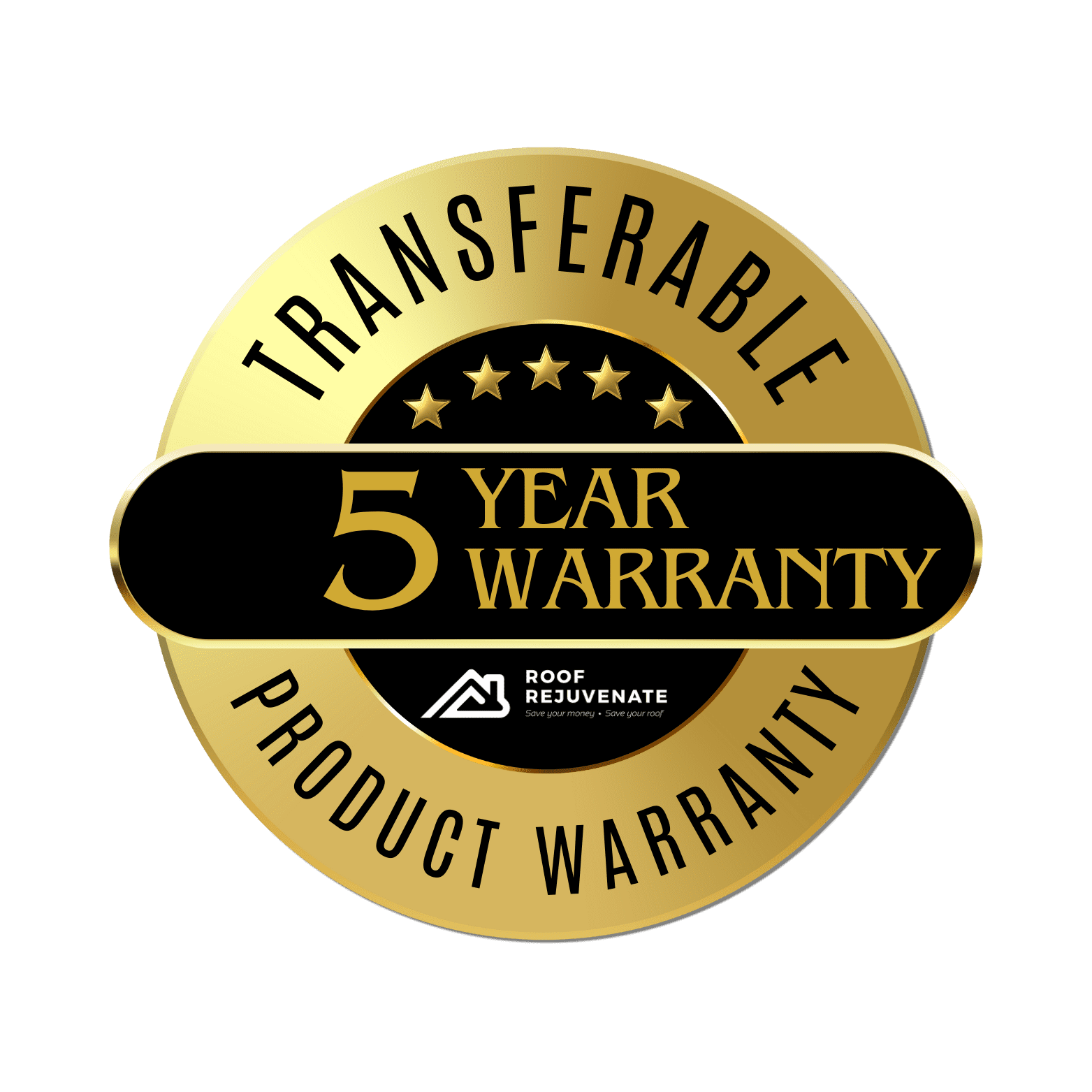 Transferable 5 year product warranty-Roof Rejuvenate pros